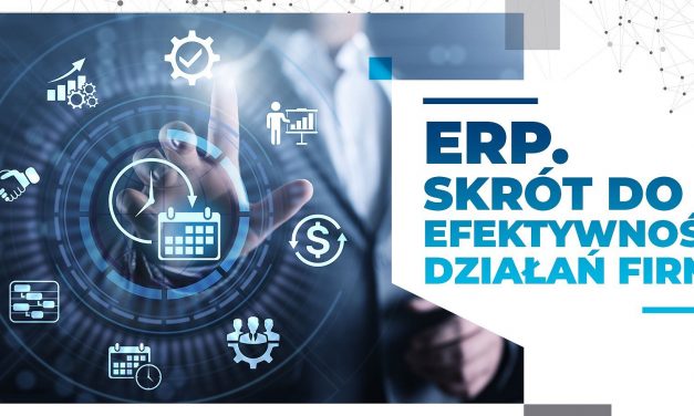 Jakie powinno być efektywne oprogramowanie ERP?