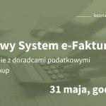 Krajowy System e-Faktur – webinar