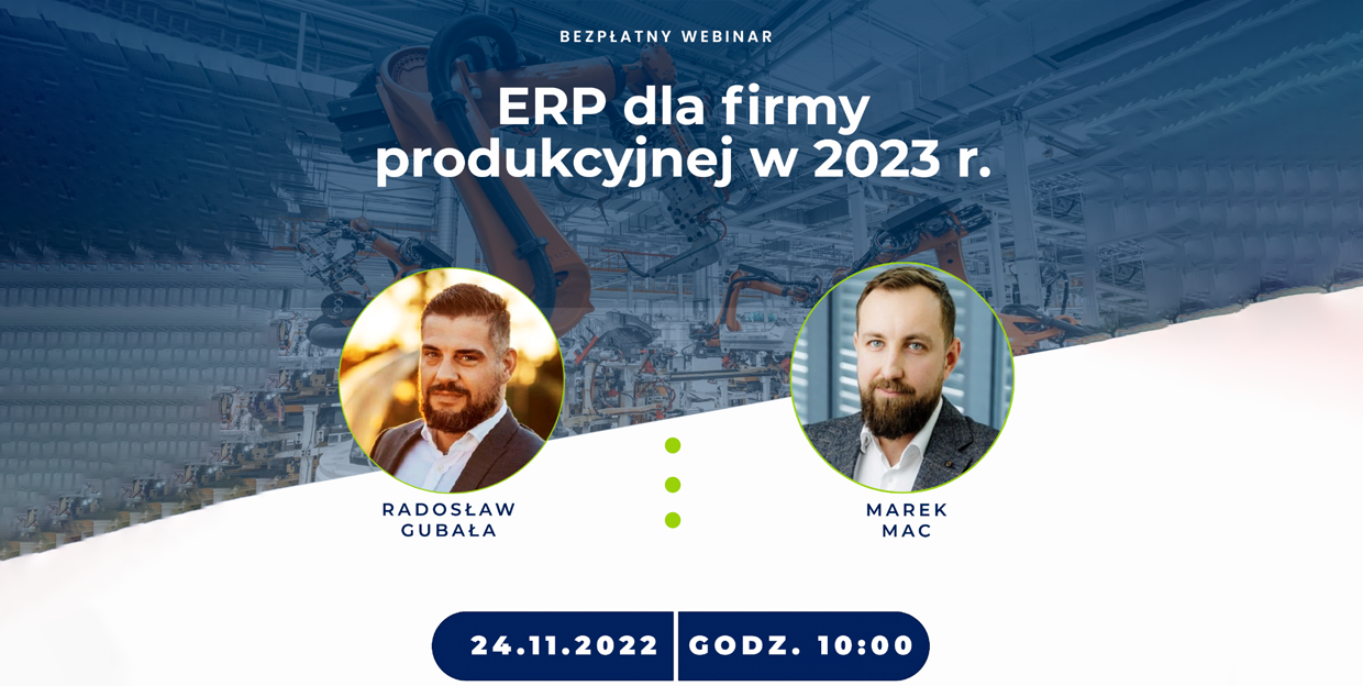 ERP dla firmy produkcyjnej w 2023 roku