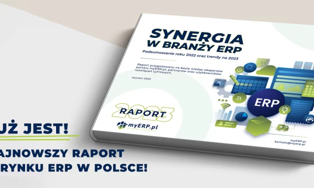 Najnowszy raport myERP.pl – Synergia w branży ERP – RAPORT 2023