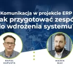 Jak przygotować zespół do wdrożenia systemu ERP?